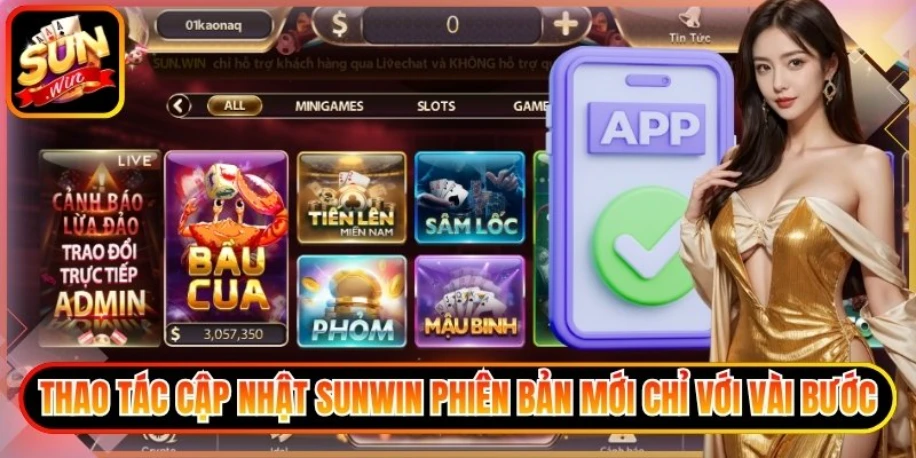 Cập nhật Sunwin phiên bản mới chỉ với vài bước